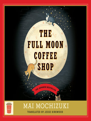 cover image of The Full Moon Coffee Shop